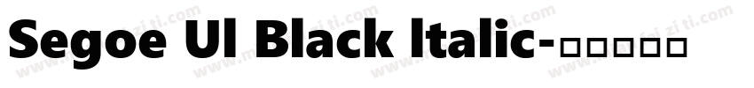 Segoe Ul Black ltalic字体转换
